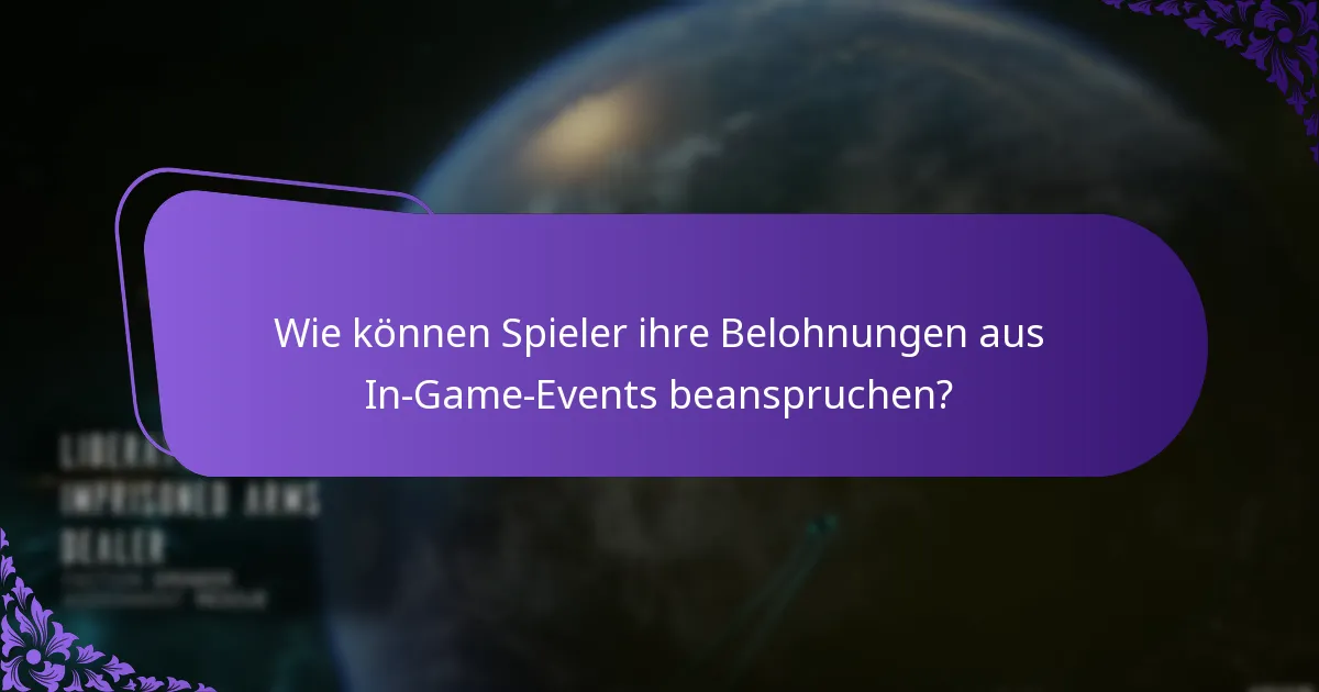 Wie können Spieler ihre Belohnungen aus In-Game-Events beanspruchen?